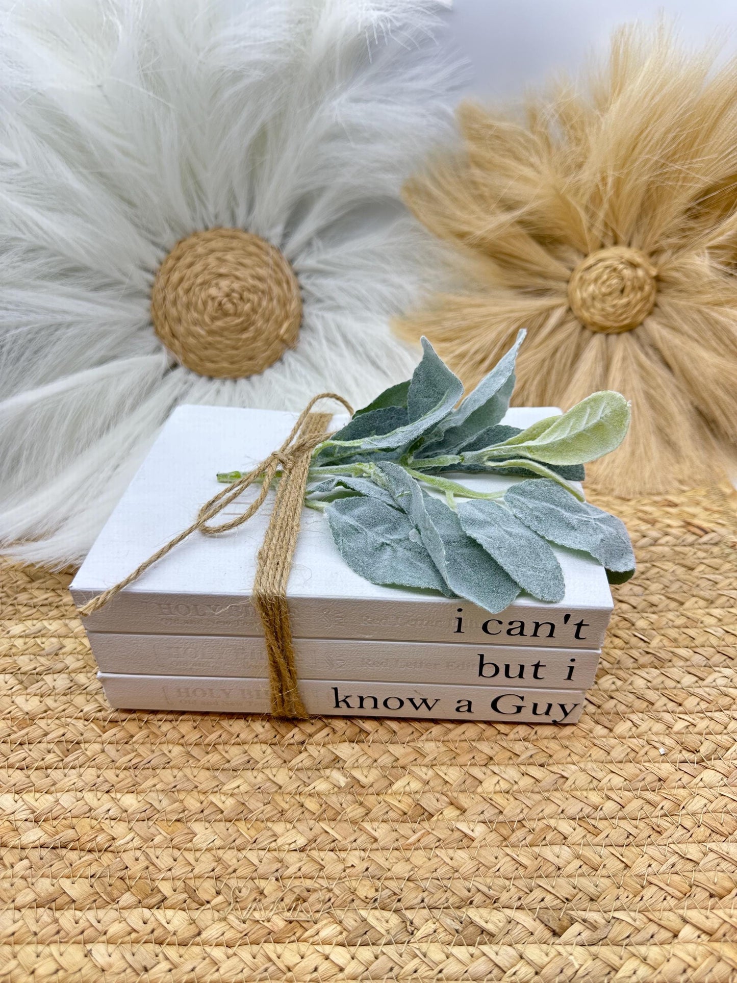 "I Can't But I Know a Guy" Farmhouse Bible Book Stack: Decorative Book Set with Greenery