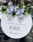 Welcome to Our Home Round Door Sign: Farmhouse Decor