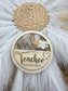 Engraved Wood Teacher Magnet: Dried Flower Keepsake
