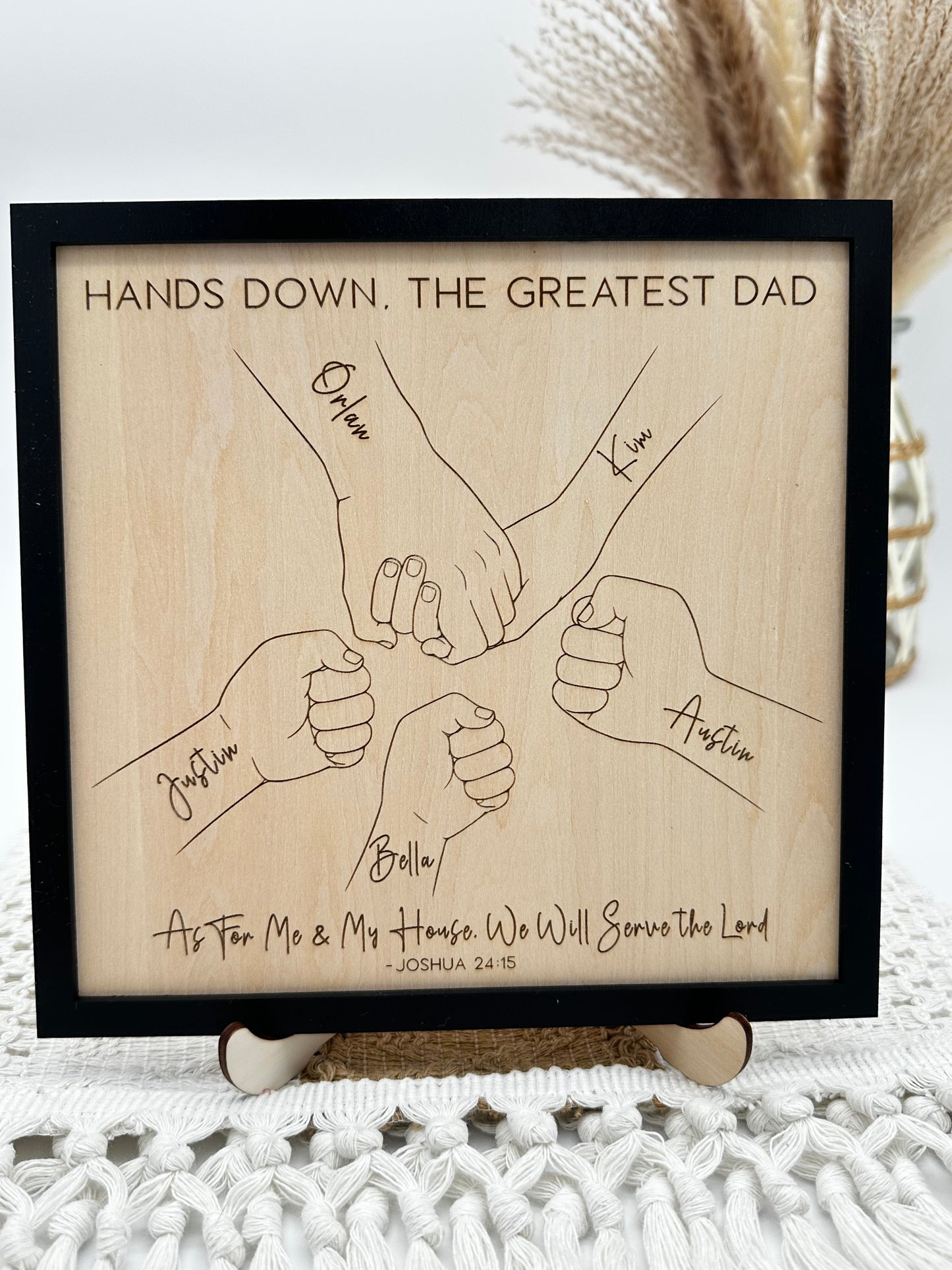 Hands Down the Greatest Dad Sign