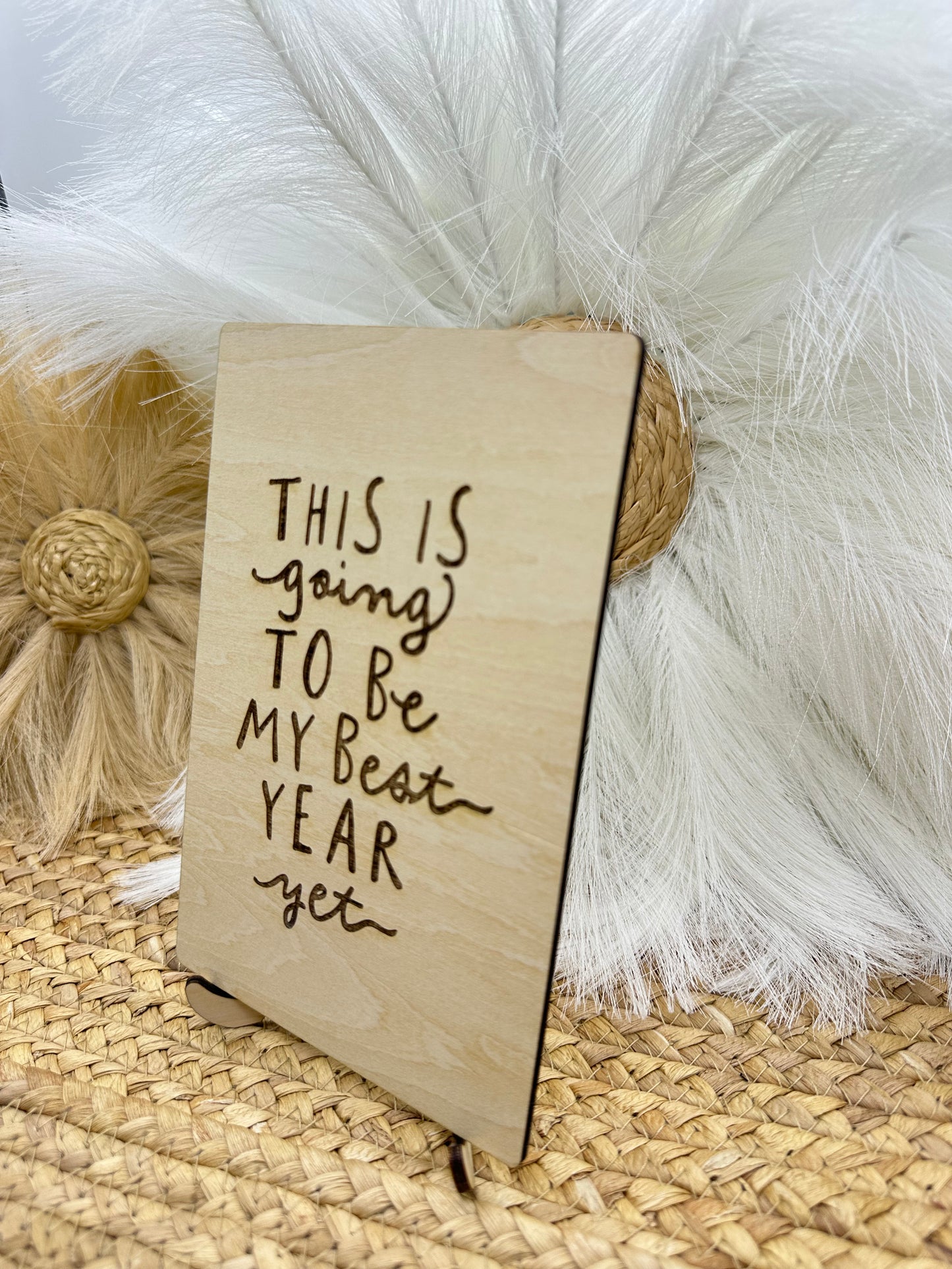 Inspirational Wood Sign | This Is Going to Be My Best Year Yet | Motivational Desk Sign, Positive Quote Decor for Home Office, Bedroom & Living Room